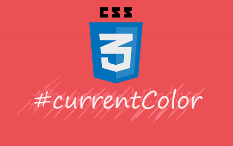 مزيد من المعلومات حول "توسيع تعاقب القيمة اللونيّة باستخدام  currentColor في CSS"